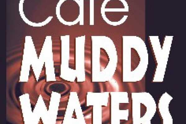 Muddy Waters Cafe (plus Ebb and Flow Restaurant) Logo