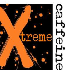 Xtreme Caffeine