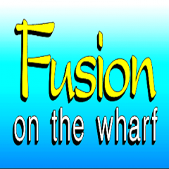 Fusion On The Wharf
