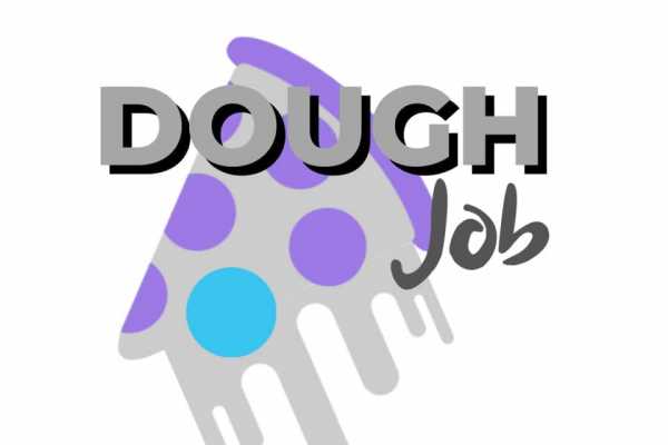 Dough Job